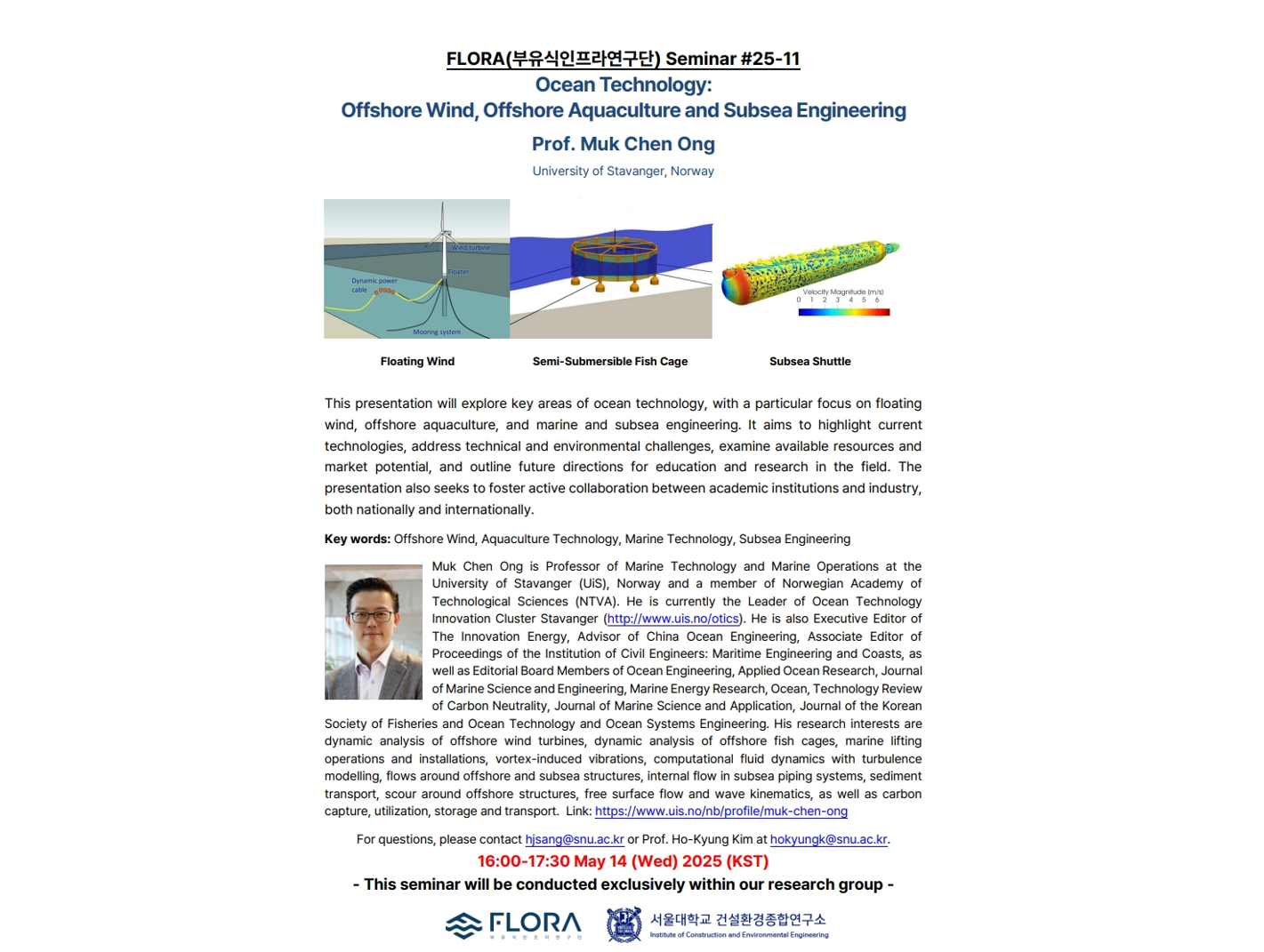 (May 14, 25) Ocean Technology: Offshore Wind, Offshore Aquaculture and Subsea Engineering, Prof. Muk Chen Ong (Professor, Unive